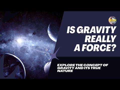 Gravity Physics: Unraveling the Forces of the Universe