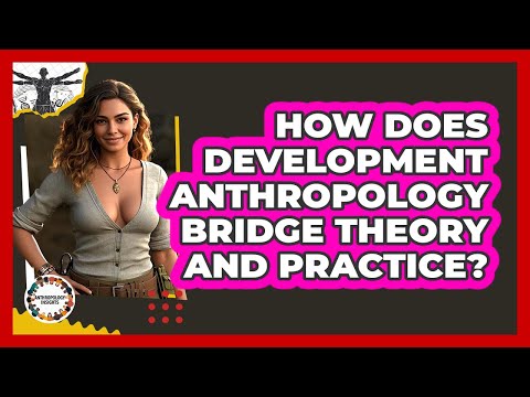 Anthropologists Bridging Science and Community Knowledge
