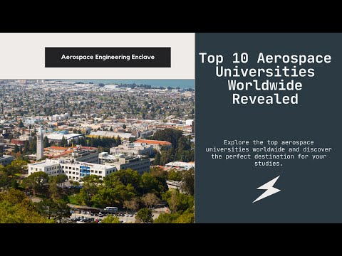 Top Universities Leading in Aerospace Engineering Excellence