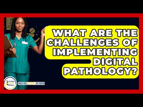 Advancements in Digital Pathology for Modern Medicine