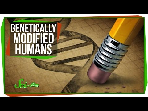 GMO Humans: The Science Behind Genetic Modification