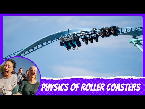Physics Behind the Thrills of Roller Coaster Design