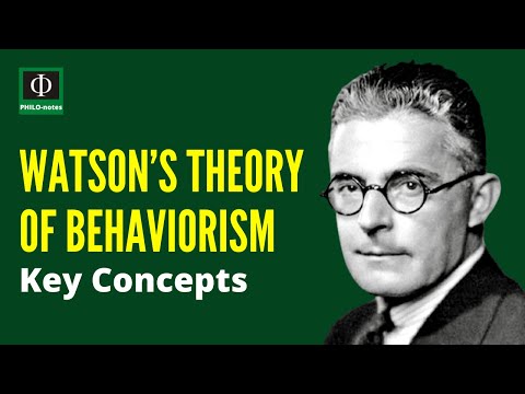 Watson's Behaviorism Theory and Its Influence on Psychology