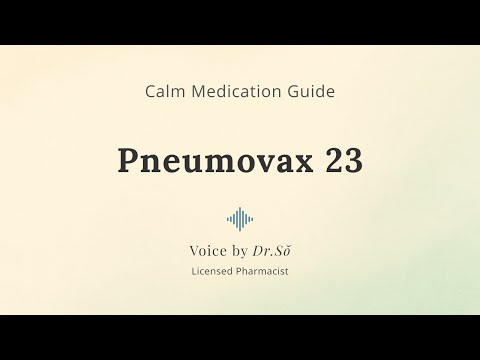 Advancements in the Pneumonia 23 Vaccine Development