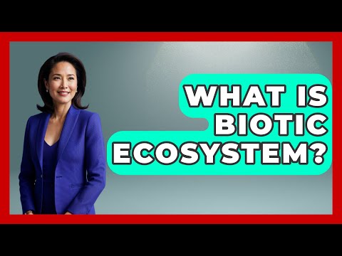 The Role of Biotic Environments in Ecological Health