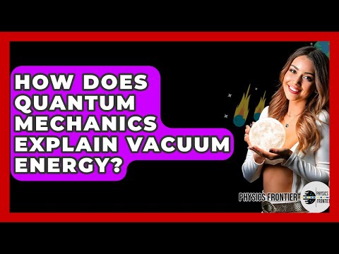 The Fascinating Role of Quantum Vacuum Energy in Physics
