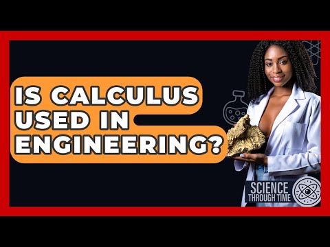 Calculus Applications in Engineering and Scientific Innovation