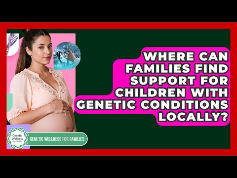 Find a Local Geneticist for Adult Care and Support