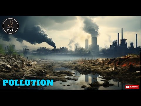 The Hidden Dangers of Pollution on Ecosystems and Health