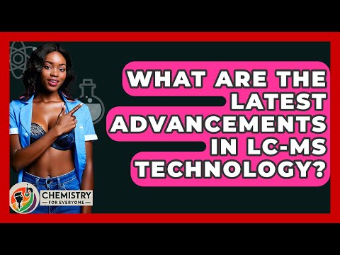 Advancements in Mass Spectroscopy for Scientific Innovation