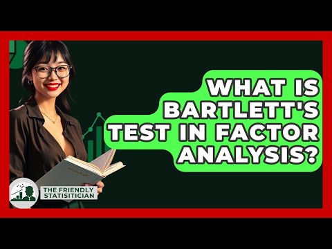 Bartlett's Test of Sphericity in Statistical Analysis