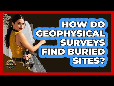 Geophysical Techniques in Archaeology and Historical Research