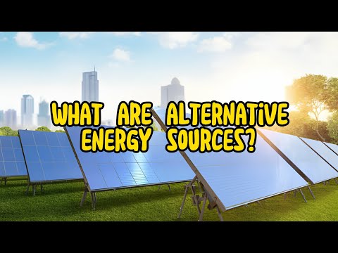 Diverse Sources of Alternative Energy for a Sustainable Future